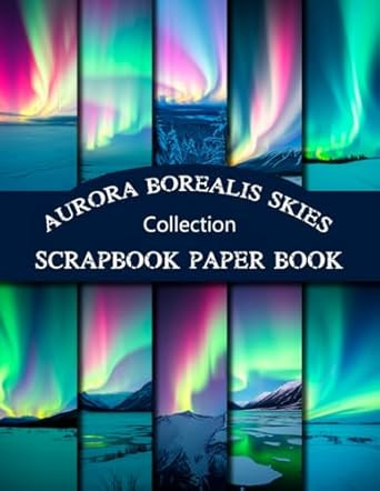 Aurora Borealis Skies Scrapbook Paper Collection