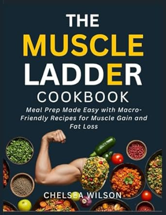 The Muscle Ladder Cookbook