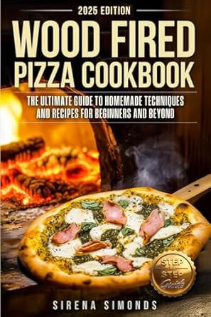 Wood Fired Pizza Cookbook
