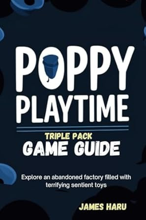 Poppy Playtime Triple Pack Game Guide