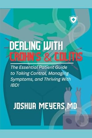 DEALING WITH CROHNS & COLITIS