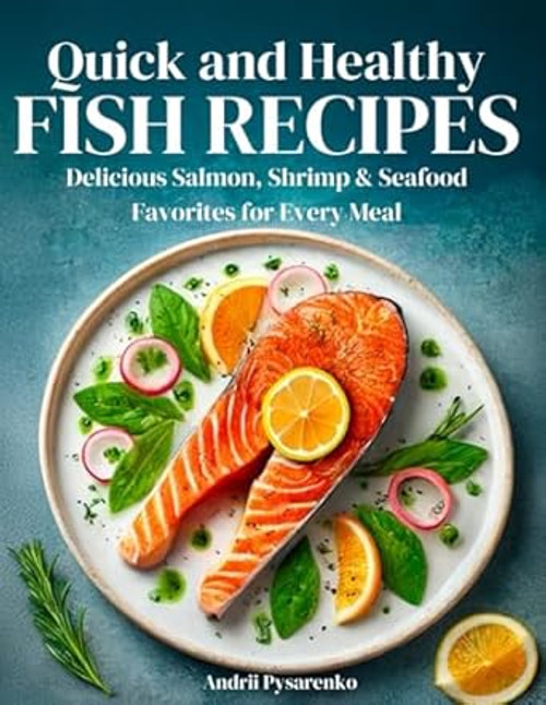 Quick & Healthy Fish Recipes