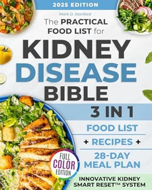 The Practical Food List for Kidney Disease Bible