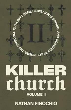Killer Church: Volume 2