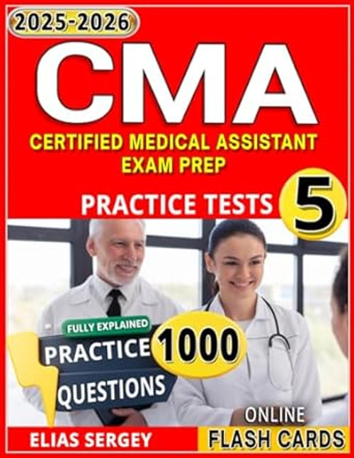Certified Medical Assistant Exam Prep