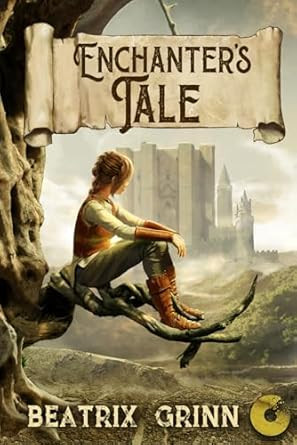 Enchanter's Tale: An Epic Fantasy Novel