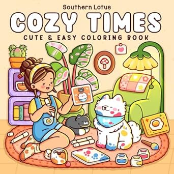 Cozy Times: Coloring Book for Adults and Teens Featuring Girls