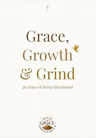 Grace Growth & Grind