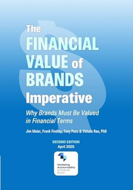 The Financial Value of Brands Imperative