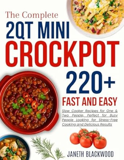 2 Qt Mini Crockpot Modern Cookbook for Beginners