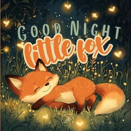 Good Night Little Fox