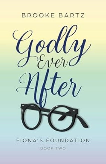Godly Ever After