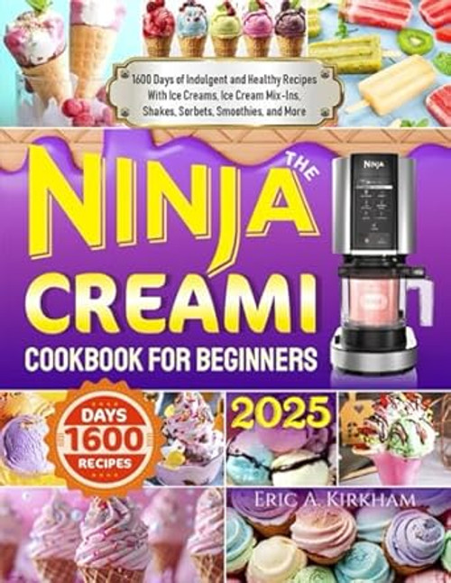 THE NINJA CREAMI COOKBOOK FOR BEGINNERS