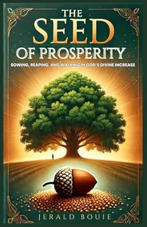 The Seed of Prosperity