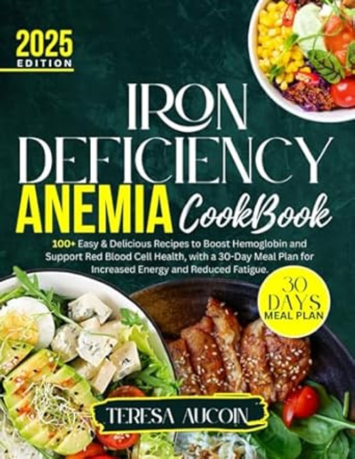 IRON DEFICIENCY ANEMIA COOKBOOK