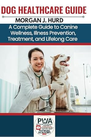 DOG HEALTHCARE GUIDE