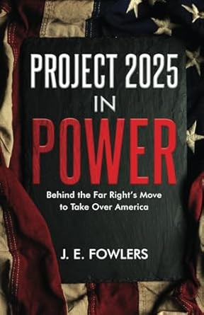 Project 2025 in Power