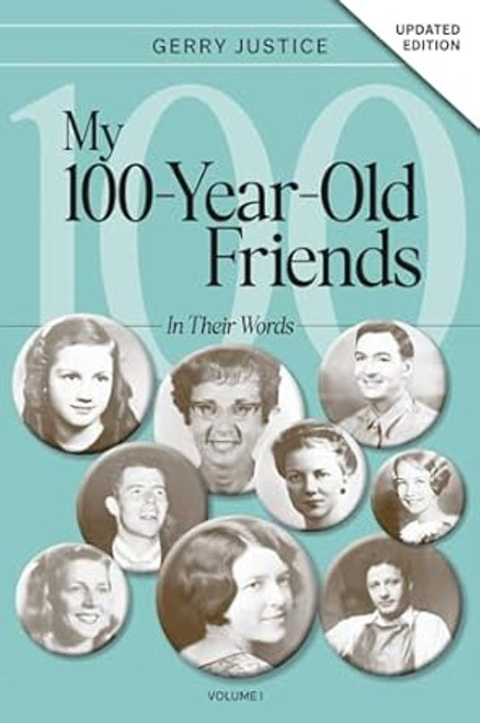 My 100-Year-Old Friends
