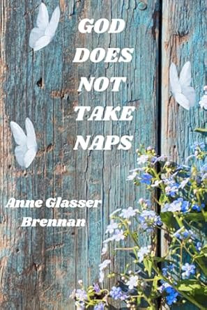 God Does Not Take Naps