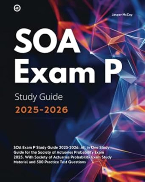SOA Exam P Study Guide 2025-2026