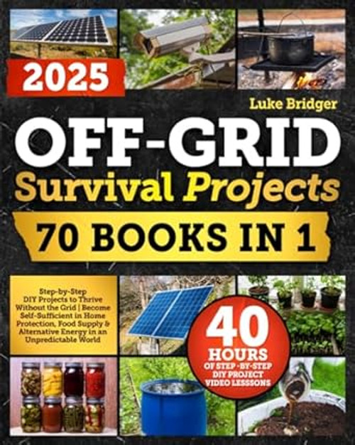 Off-Grid Survival Projects