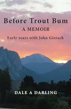 Before Trout Bum A Memoir