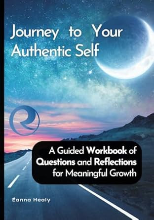 Journey to Your Authentic Self