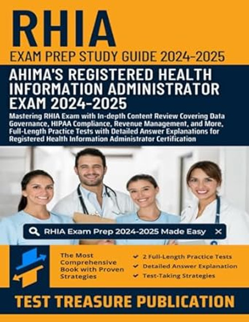 RHIA Exam Prep Study Guide 2024-2025