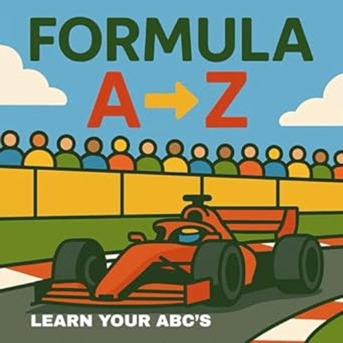 Formula A-Z Learn About Your ABC's Children's Picture Book