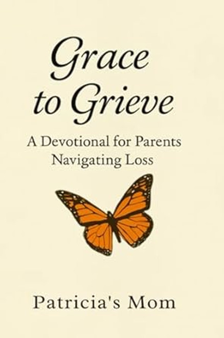 Grace to Grieve