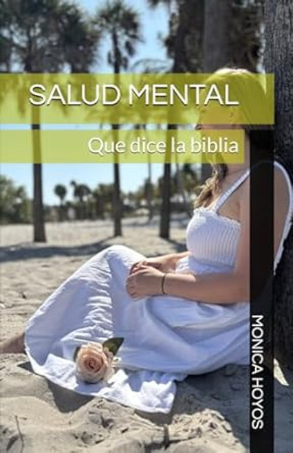 SALUD MENTAL: Que dice la biblia