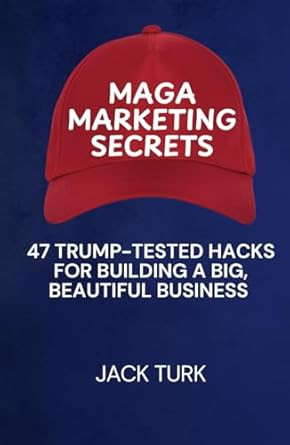 MAGA Marketing Secrets