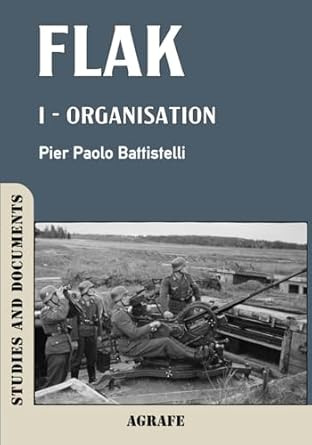 Flak: I - Organisation