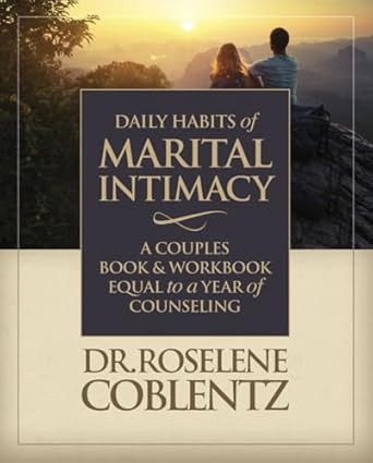 Daily Habits of Marital Intimacy