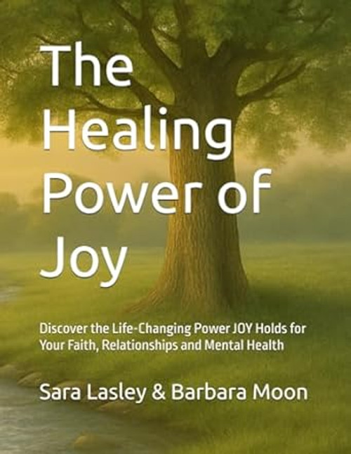 The Healing Power of Joy