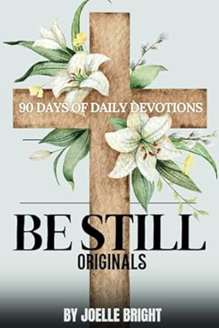 Be Still Originals