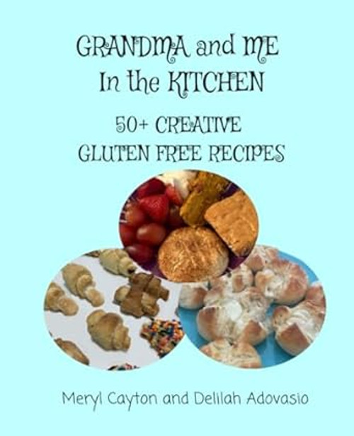 Grandma And Me In the Kitchen