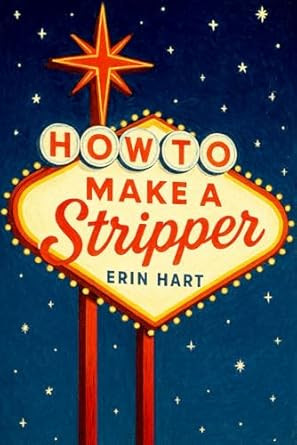 How To Make A Stripper