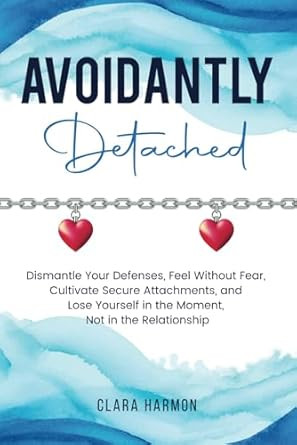 Avoidantly Detached