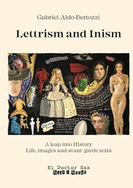 Lettrism And Inism: