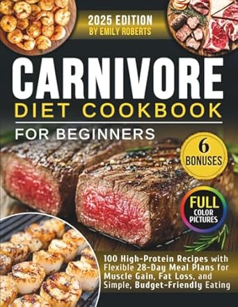 Carnivore Diet Cookbook for Beginners