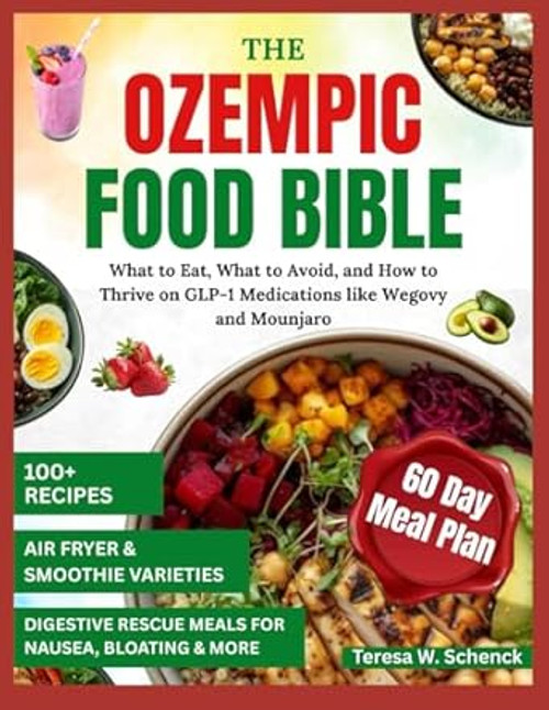 The Ozempic Food Bible
