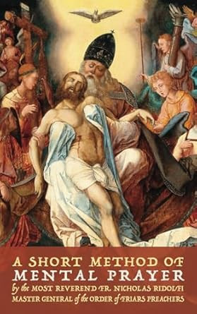 A Short Method of Mental Prayer