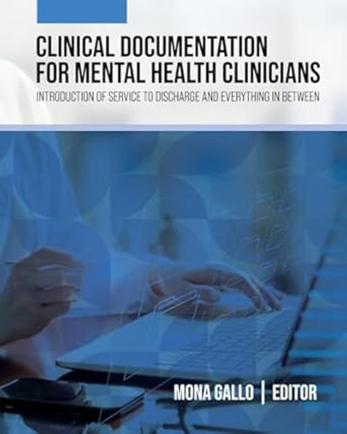 Clinical Documentation for Mental Health Clinicians