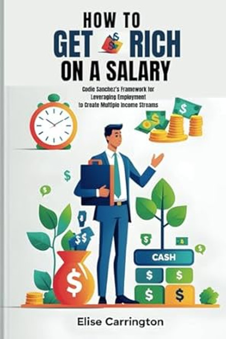 How to Get Rich on a Salary