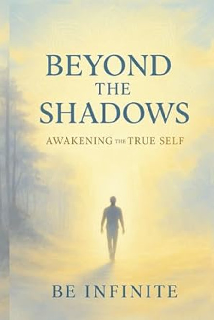 Beyond the Shadows