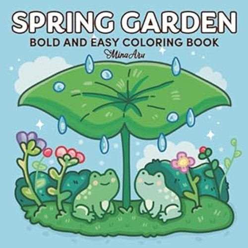 Spring Garden: Bold & Easy Coloring Book for Adults & Teens