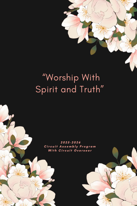 Worship With Spirit and Truth 2025–2026 Circuit Assembly Notebook: JW Circuit Assembly Notebook