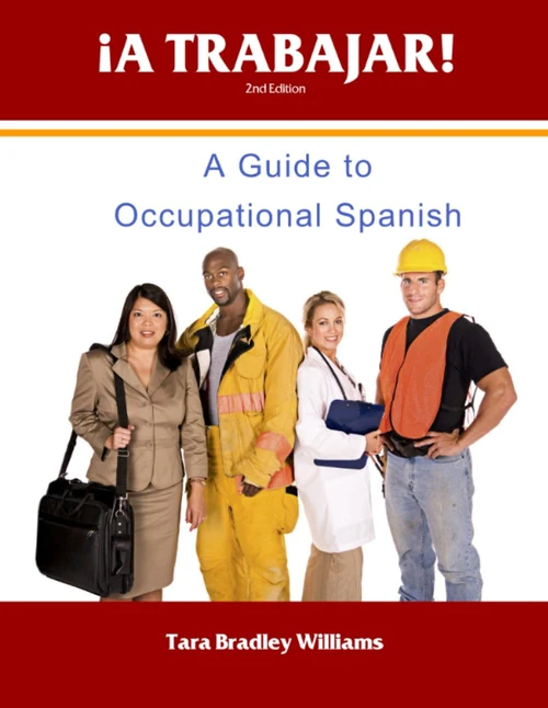 ¡A Trabajar! Student Workbook