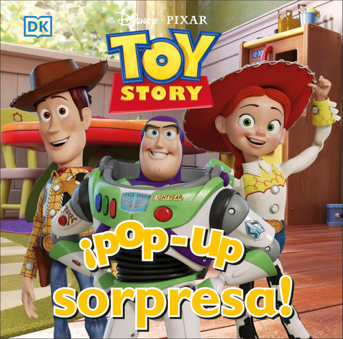 ¡Pop-up sorpresa! Toy Story (Pop-Up Peekaboo! Disney Pixar Toy Story) (Spanish Edition)